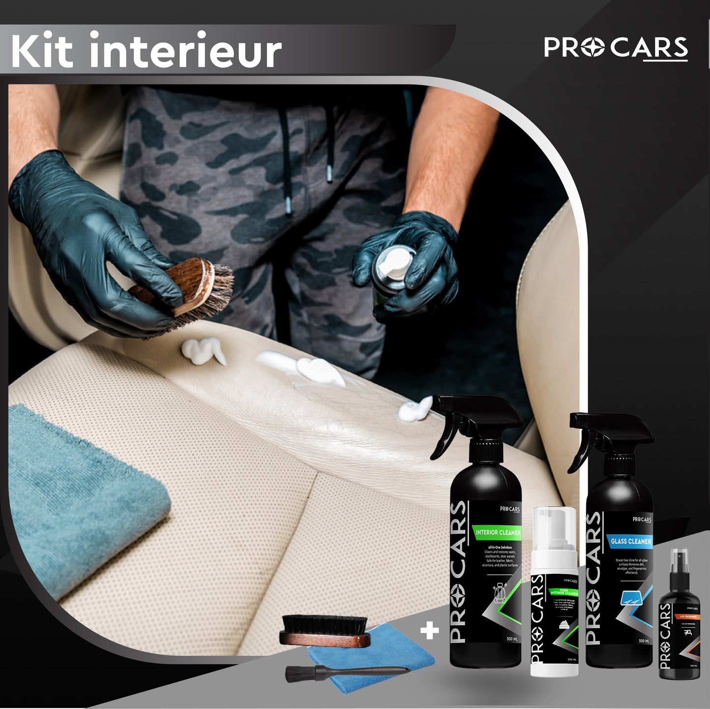 Kit nettoyage INTERIEUR